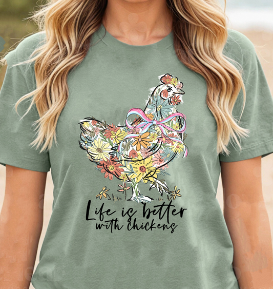 Life is Better W Chickens